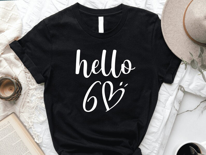Hello 60 Birthday Shirt | 60th Birthday Party T-Shirt | Hello SIXTY Birthday Fun Shirt - Vintage tees for Women