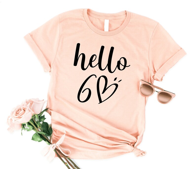 Hello 60 Birthday Shirt | 60th Birthday Party T-Shirt | Hello SIXTY Birthday Fun Shirt - Vintage tees for Women