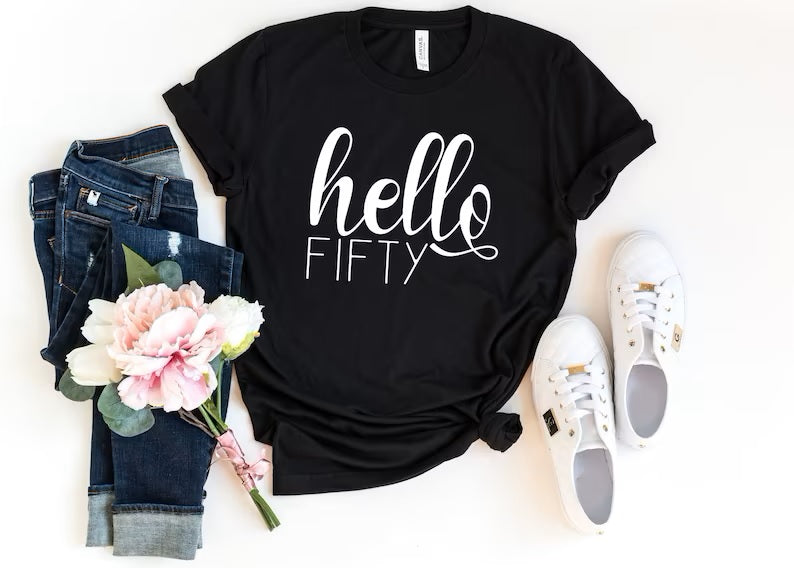 Hello FIFTY Birthday Shirt | 50th Birthday Party T-Shirt Cotton - Vintage tees for Women